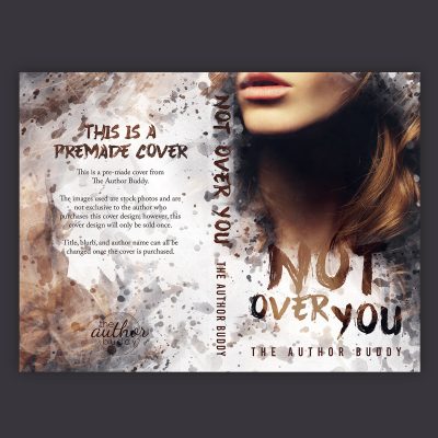 Not Over You - Premade Romantic Suspense Book Cover from The Author Buddy