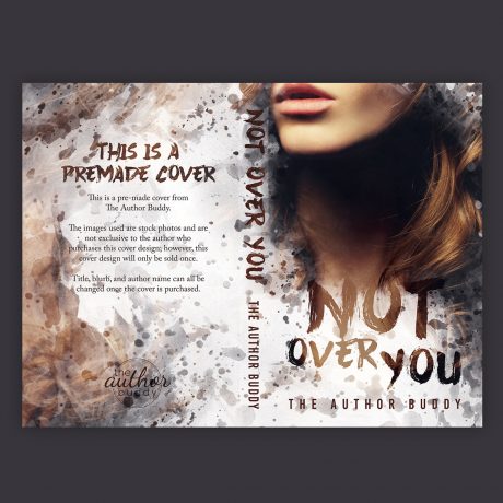 Not Over You – Premade Romantic Suspense Book Cover from The Author Buddy