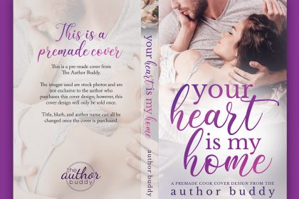 Your Heart is my Home - Premade Contemporary Sweet Romance Book Cover from The Author Buddy