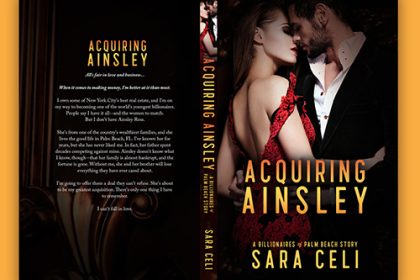 Paperback Cover - Acquiring Ainsley, A Billionaires of Palm Beach Story by Sara Celi - Premade Billionaire Romance Book Cover from The Author Buddy