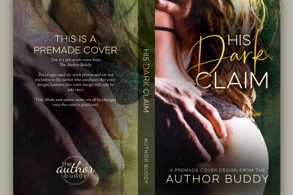 His Dark Claim - Premade Contemporary Dark Romance Book Cover from The Author Buddy
