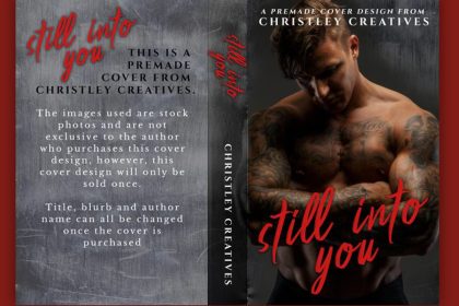 Still Into You - Premade Contemporary Romance Book Cover from Christley Creatives