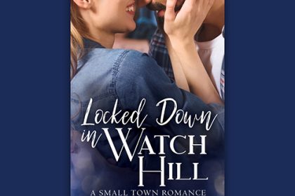eBook Cover -Locked Down in Watch Hill by Sara Celi - Premade Small Town Sweet Romance Book Cover from The Author Buddy