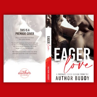 Eager Love - Premade Contemporary Romance Book Cover from The Author Buddy