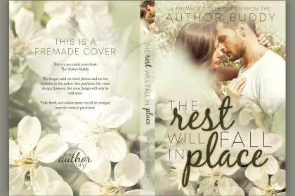The Rest Will Fall In Place - Premade Contemporary Romance Book Cover from The Author Buddy