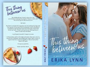 Paperback Cover - This Thing Between Us by Erika Lynn - Custom Contemporary Romance Book Cover from Christley Creatives / The Author Buddy