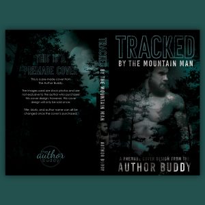 Tracked by the Mountain Man - Premade Contemporary Steamy Dark Romance Book Cover from The Author Buddy