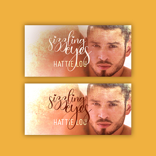 Social Media Images - Sizzling Eyes by Hattie Lou - Premade Steamy Romance Book Cover from The Author Buddy