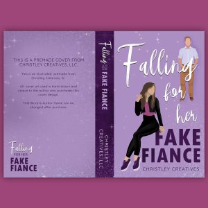 Falling For Her Fake Fiance - Premade Original Unique Illustrated Romance Book Cover from Christley Creatives