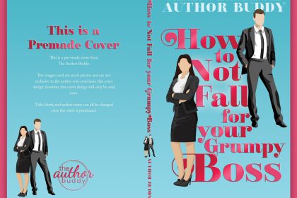 How to Not Fall for Your Grumpy Boss - Premade Illustrated Contemporary Office Romance Romantic Comedy Book Cover from The Author Buddy
