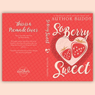 So Berry Sweet - Premade Illustrated Object Typography Discreet Small Town Romance Book Cover from The Author Buddy