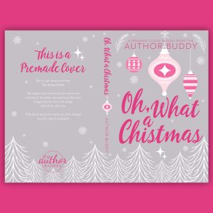 Oh What a Christmas - Premade Illustrated Christmas Object Typography Discreet Romance Book Cover from The Author Buddy