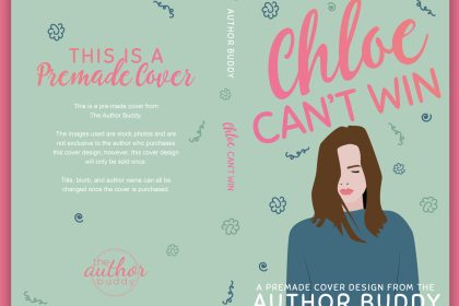Chloe Can't Win - Premade Illustrated New Adult Book Cover from The Author Buddy