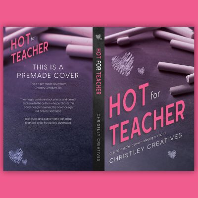 Hot For Teacher - Premade Contemporary Teacher Taboo Romance Boxing Book Cover from Christley Creatives