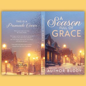 A Season Full of Grace - Premade Wholesome Christmas Small Town Discreet Romance Book Cover from The Author Buddy