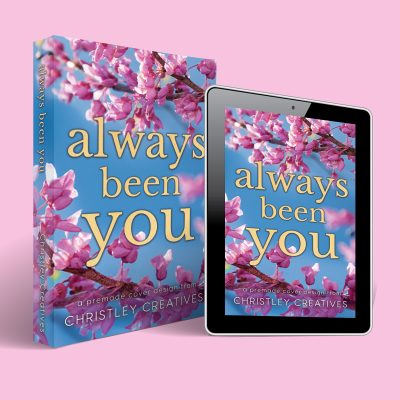 Always Been You - Premade Discreet Sweet Romance Book Cover from Christley Creatives
