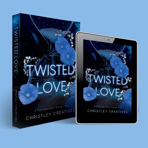 Twisted Love - Premade Dark Romantic Suspense Book Cover from Christley Creatives