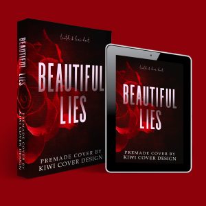 Beautiful Lies - Premade Dark Romance Object / Typography Book Cover from Kiwi Cover Designs