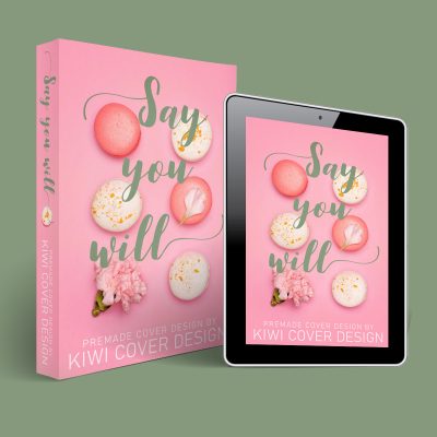 Say You Will - Premade Discreet Object Romance Book Cover from Kiwi Cover Designs