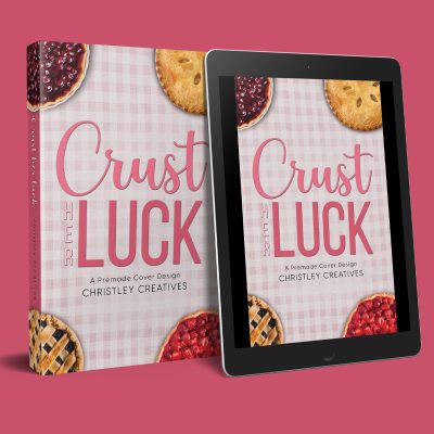 Crust Her Luck - Premade Discreet Sweet Romance Book Cover from Christley Creatives