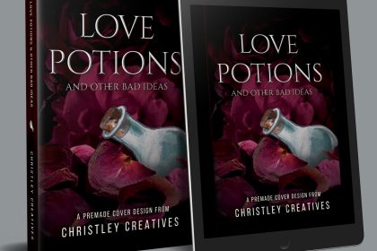 Love Potions and Other Bad Ideas - Premade Dark Fantasy Paranormal Romance Book Cover from Christley Creatives