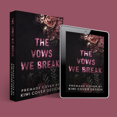 The Vows We Break - Premade Dark Romance Object / Typography Book Cover from Kiwi Cover Designs