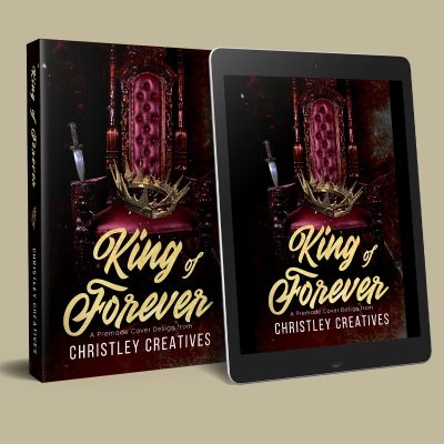 King of Forever - Premade Dark Fantasy Paranormal Romance Book Cover from Christley Creatives