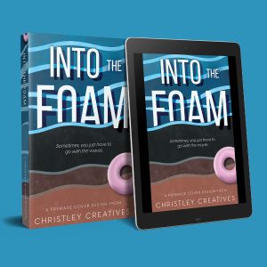 Into the Foam - Premade Exclusive Original Art Book Cover from Christley Creatives