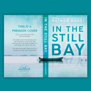 In The Still Bay - Premade Book Cover from The Author Buddy
