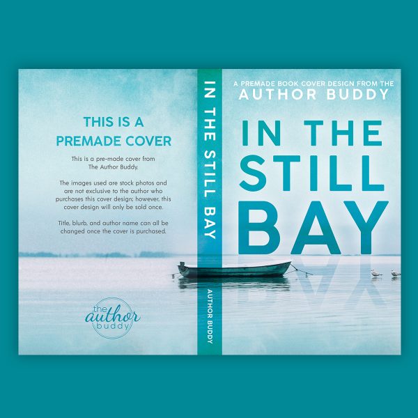 In The Still Bay - Premade Book Cover from The Author Buddy
