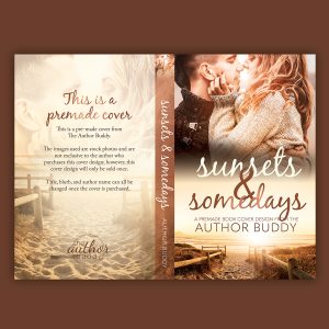 Sunsets & Somedays - Premade Contemporary Romance Book Cover from The Author Buddy