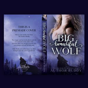 Big Beautiful Wolf - Premade Wolf Shifter BBW Book Cover from The Author Buddy