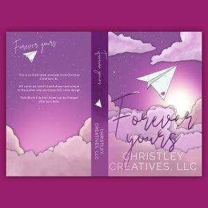Forever Yours - Premade Original Unique Illustrated Romance Book Cover from Christley Creatives