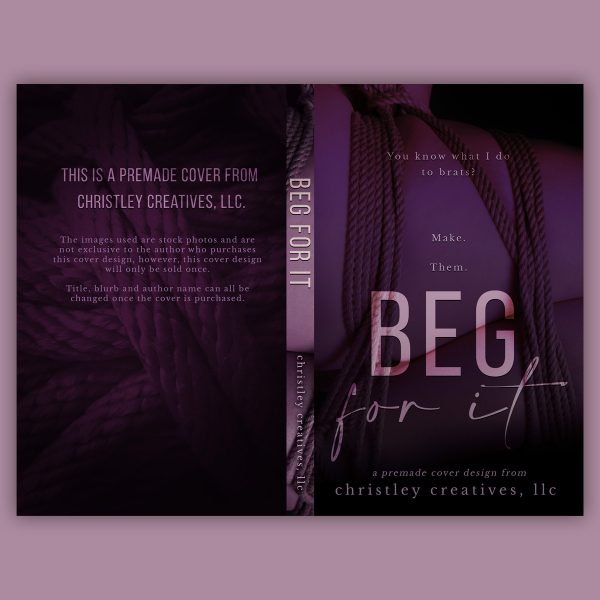 Beg For It - Premade Contemporary Dark Erotic Romance Boxing Book Cover from Christley Creatives