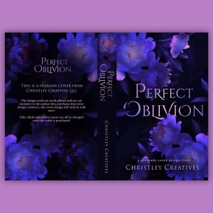 Perfect Oblivion - Premade Contemporary Dark Romance Book Cover from Christley Creatives