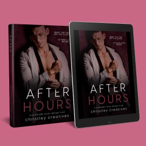 After Hours - Premade Contemporary Steamy Romance Boxing Book Cover from Christley Creatives