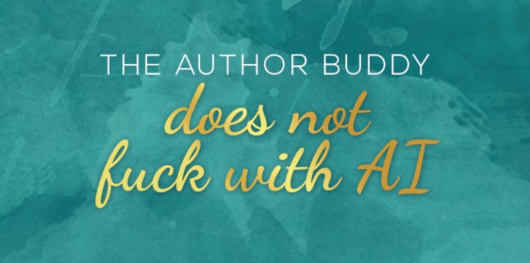 Does the Author Buddy use AI? NO! The Author Buddy does not fuck with AI